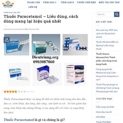 Thuốc Paracetamol - Liều dùng, cách dùng mang lại hiệu quả nhất