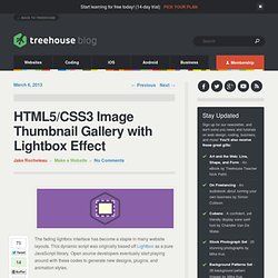 HTML5/CSS3 Image Thumbnail Gallery with Lightbox Effect - Treehouse