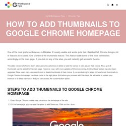How to add thumbnails to Google Chrome homepage - G Workspace Tips