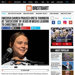 Church Praised Thunberg as ‘Successor’ of Jesus Ahead of Christmas 2018