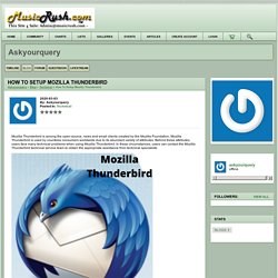 How to Setup Mozilla Thunderbird