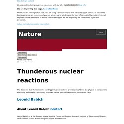 Thunderous nuclear reactions
