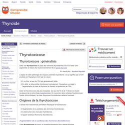 Thyrotoxicose : infos pour comprendre la thyrotoxicose