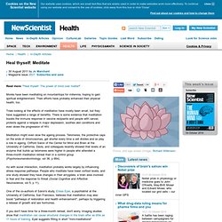 Heal thyself: Meditate - health - 30 August 2011