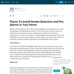 Install Now Smoke Detectors and Fire Alarms in Your Home