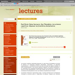 Paul Pévet, Romy Sauvayre, Guy Tiberghien, Les sciences cognitives. Dépasser les frontières disciplinaires