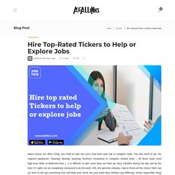 Hire Top-Rated Tickers to Help or Explore Jobs - AtoAllinks
