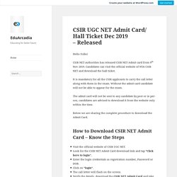 CSIR UGC NET Admit Card/ Hall Ticket Dec 2019 – Released – EduArcadia