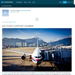 AIR TICKET SUPPORT NUMBER: henrynelson20