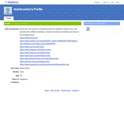 ticketcombo's Profile - Hatena