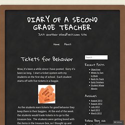 Tickets for Behavior « Diary Of A Second Grade Teacher