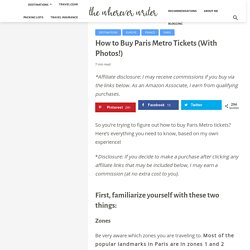 How to Buy Paris Metro Tickets (With Photos!) - The Wherever Writer