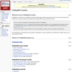 TiddlyWiki Guides - TiddlyWikiGuides