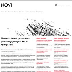 Novi tietojohtaminen tutkimuskeskus – Tampere University of Technology