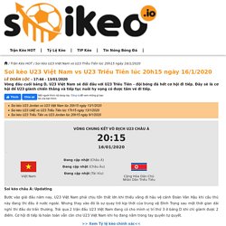 Soi kèo U23 Việt Nam vs U23 Triều Tiên lúc 20h15 ngày 16/1/2020 - Soikeo IO