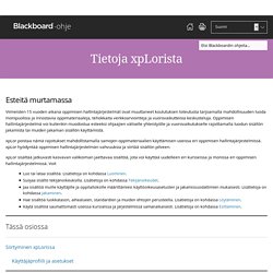 Tietoja xpLorista - Blackboard Help
