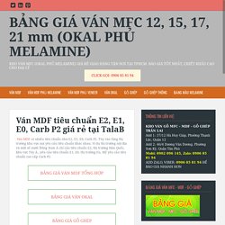 Ván MDF tiêu chuẩn E2, E1, E0, Carb P2 giá rẻ tại TalaB
