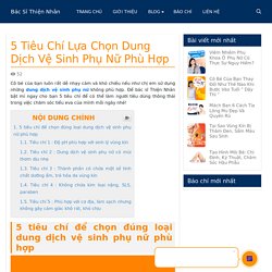 # 5 Tiêu Chí Lựa Chọn Dung Dịch Vệ Sinh Vùng Kín Phù Hợp