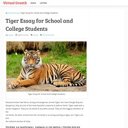 Tiger Essay for Class 5, 6, 7, 8, 9, 10, 11 and 12 - (2019 Updated)