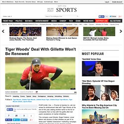 Tiger Woods' Deal With Gillette Won't Be Renewed