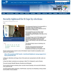 Security tightened for E Cape by-elections:Wednesday 27 November 2013