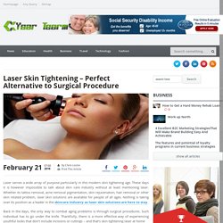 Laser Skin Tightening – Perfect Alternative to Surgical Procedure
