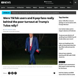 Were TikTok users and K-pop fans really behind the poor turnout at Trump's Tulsa rally? - ABC News