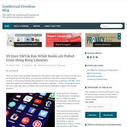 Special Interest: TikTok, Intellectual Freedom, and Privacy