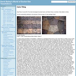 Cairo Tiling - David Bailey's World of Escher-like Tessellations