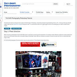 Tilt-Shift Photography Photoshop Tutorial