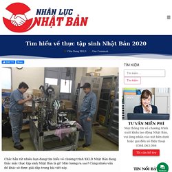 Tìm hiểu về thực tập sinh Nhật Bản 2020 - NHANLUCNHATBAN
