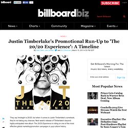 Justin Timberlake's Promotional Run-Up to 'The 20/20 Experience': A Timeline