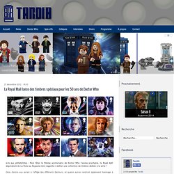 La Royal Mail lance des timbres spéciaux pour les 50 ans de Doctor Who - TARDIB - Time And Relative Dimensions In Blog - Doctor Who