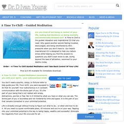 A Time To Chill - Guided Meditation