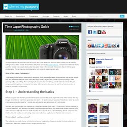 Time Lapse Photography Guide