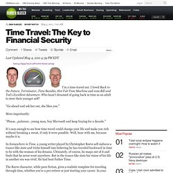 Time Travel: The Key to Financial Security