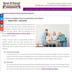 Is it Time to Update Your Loved One’s Care Plan?