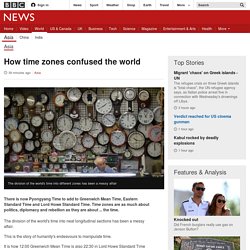 How time zones confused the world