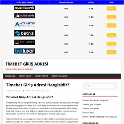 Timebet Giriş Adresi Hangisidir? - Timebet Giriş Adresi