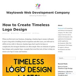 How to Create Timeless Logo Design