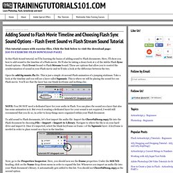 Adding Sound to Flash Movie Timeline and Choosing Flash Sync Sound Options - Flash Event Sound vs Flash Stream Sound Tutorial