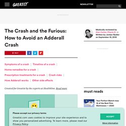 Adderall Crash: Remedies, Timelines, Alternatives and More