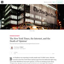 The New York Times, the Internet, and the Death of ‘Opinion’
