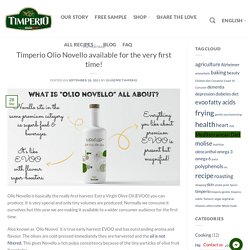 Timperio Olio Novello available for the very first time!