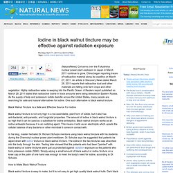 Iodine in black walnut tincture may be effective against radiation exposure