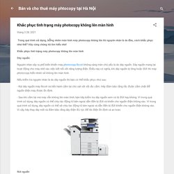 Khắc phục tình trạng máy photocopy không lên màn hình