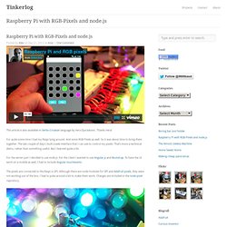 Raspberry Pi with RGB-Pixels and node.js