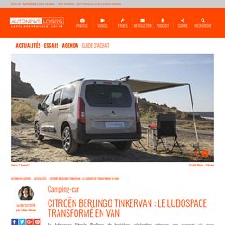 Citroën Berlingo Tinkervan : le ludospace transformé en van