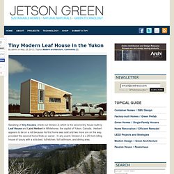 Tiny Modern Leaf House in the Yukon