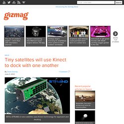 Tiny satellites will use Kinect to dock with one another
